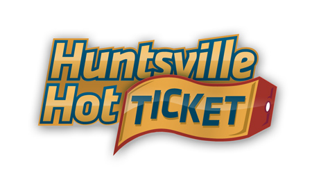 Huntsville Hot Ticket