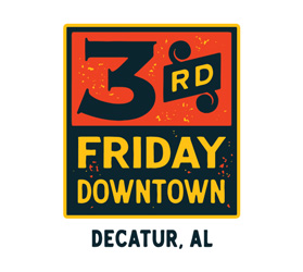 3rd Friday Downtown Decatur, Alabama